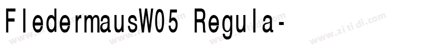 FledermausW05 Regula字体转换 FledermausW05 Regula字体转换